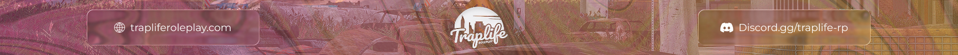 TrapLife Roleplay