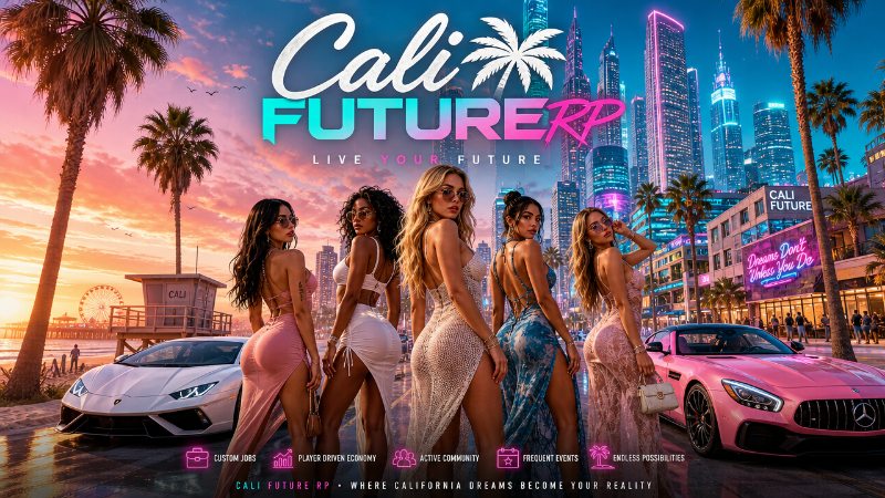 Cali Future RP | 18+