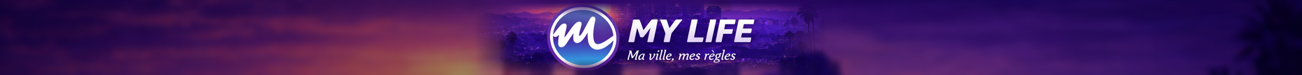 MyLife, ma ville, mes règles...