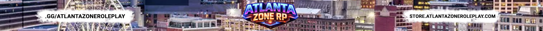 Atlanta Zone Roleplay | Creative Roleplay