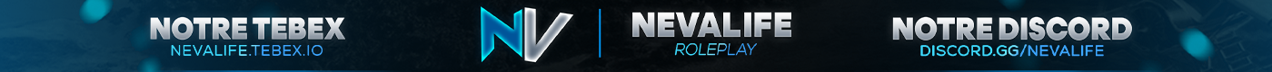 Nevalife ROLEPLAY - SERVEUR FRANÇAIS