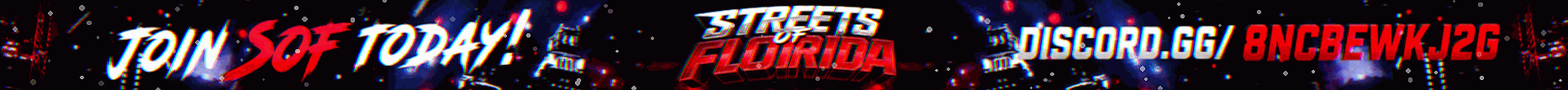 Streets Of Florida | #1 FL Based Server | 18+ | Semi Serious Community