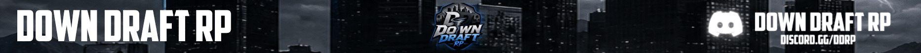 Down Draft Roleplay banner