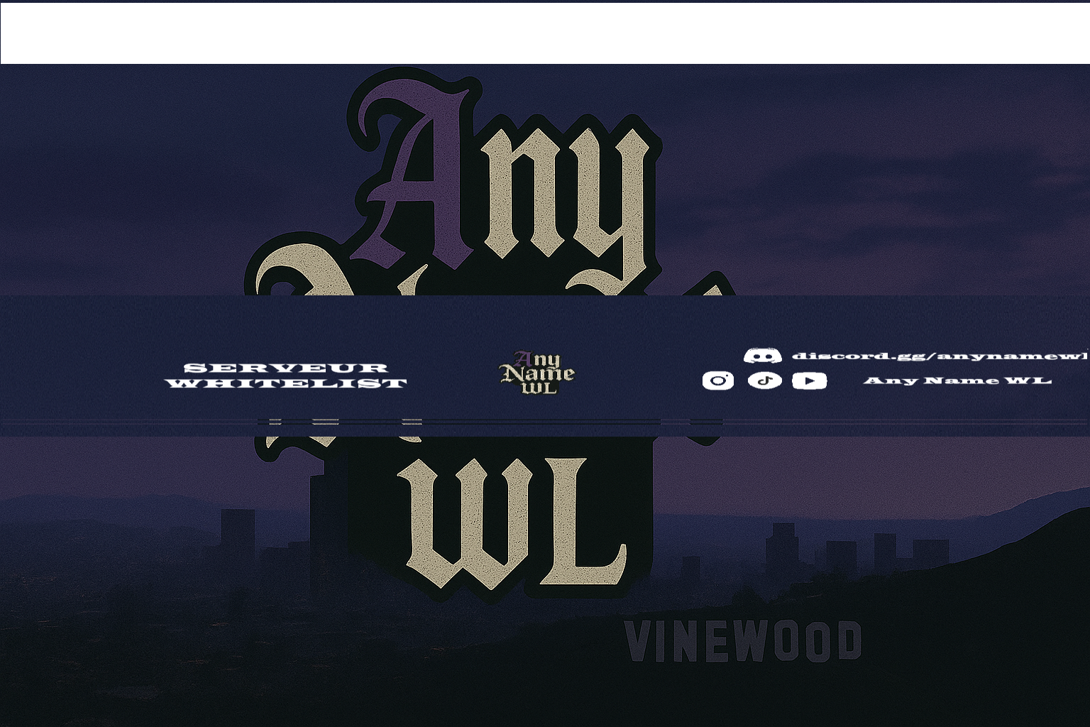 Any Name | Serveur RP FR