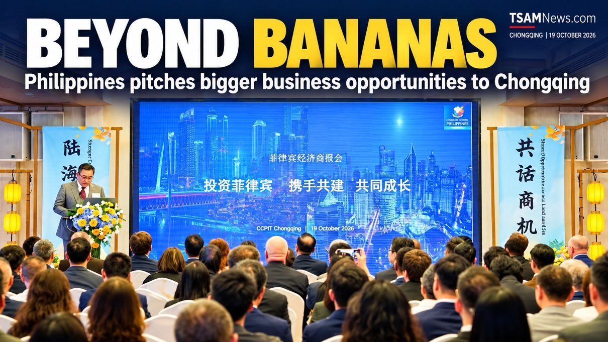 Beyond bananas: Philippines pitches bigger business opportunities to Chongqing