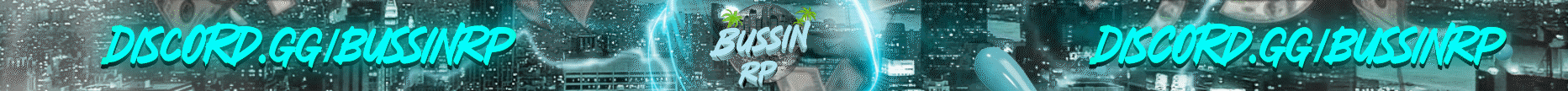π΄ Bussin' RP π΄ banner