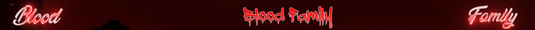 Blood Family RP Banner