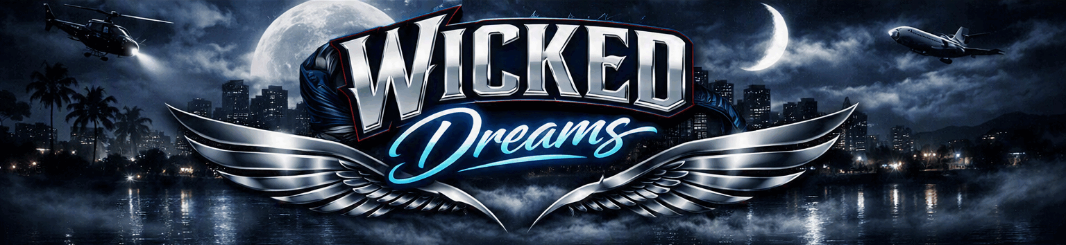 WICKED DREAMS banner