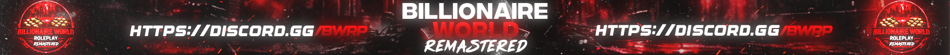 ^2💸 ^1Billionaire ^2World ^1RP ^8Remastered