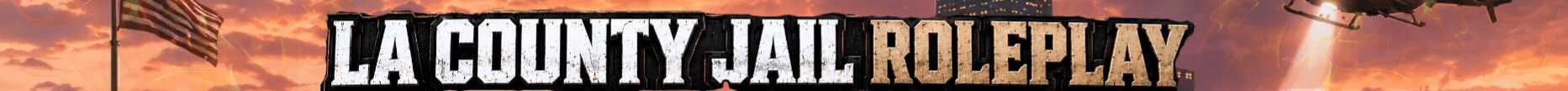 LA County Jail Roleplay