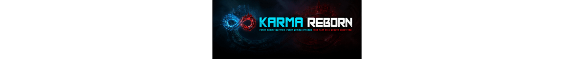 ^8Karma ReBorn