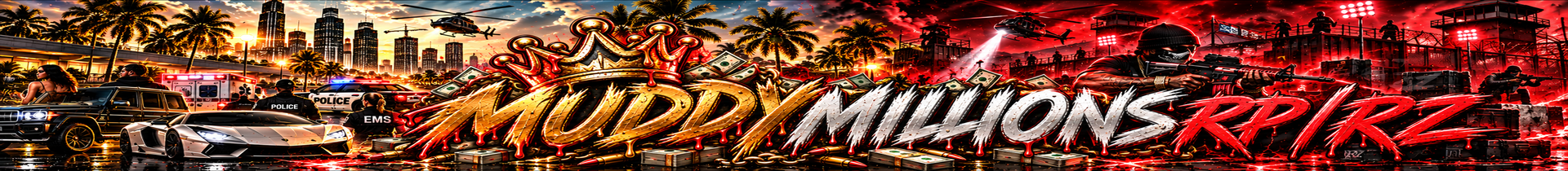 Muddy Millions RP