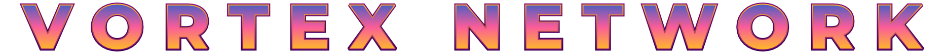 VORTEX NETWORK - CLOSE DEV