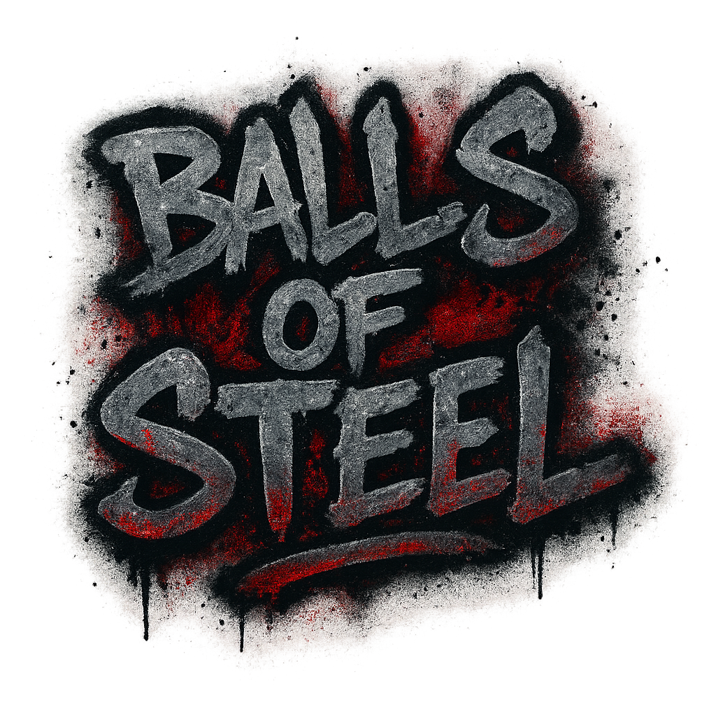 Balls of Steel