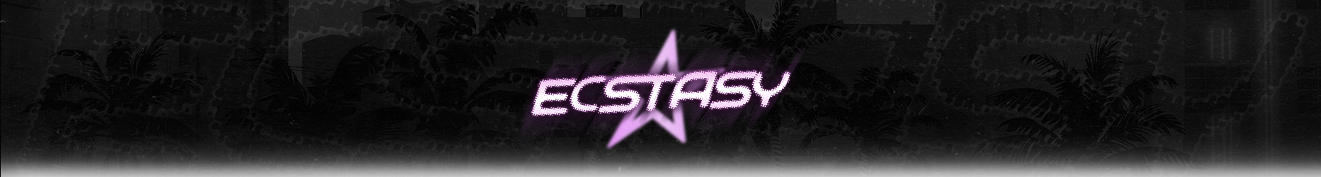 ECSTASY 2.0 | BETA ACCESS ONLY