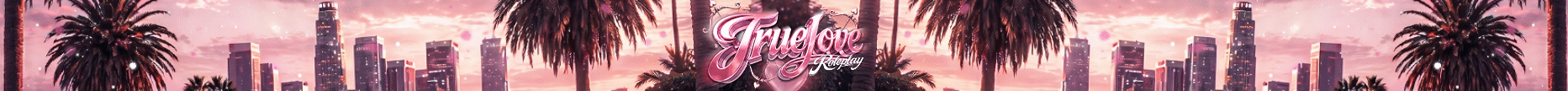 True Love Roleplay | discord.gg/truelove