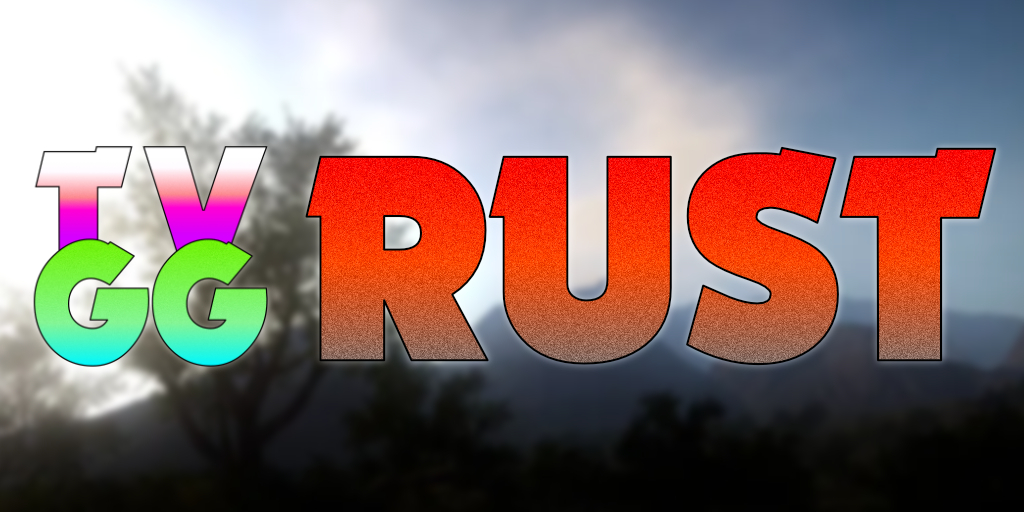 [US] TrueVibes Rust | 5x Monthly [QOL|Kits|Clans] |