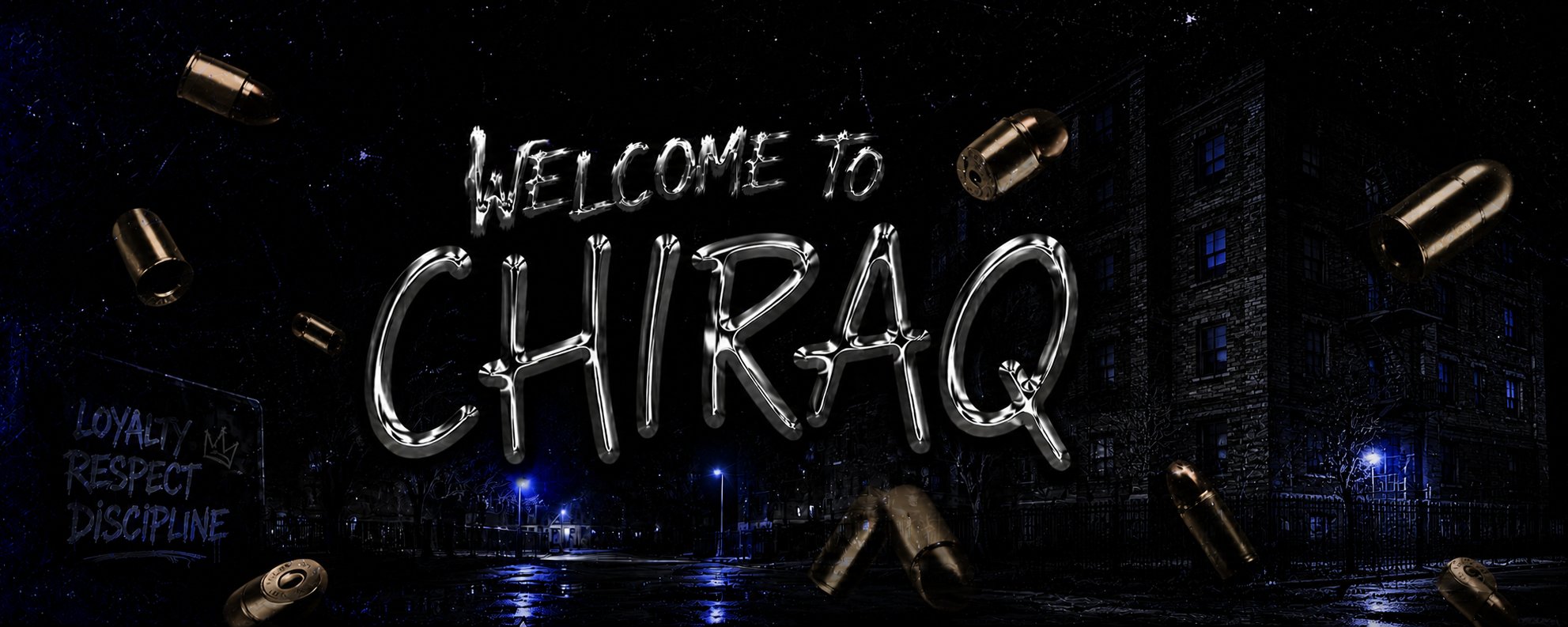 Welcome To Chiraq