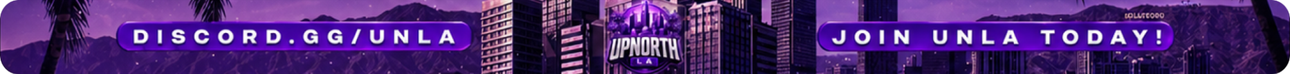 UpnorthLA V1 🌆 | 🎉 Best RP Experience OUT 🎉 | 🎥 Streamer & Female Friendly 💖 | 🚑 Hiring EMS & PD 🚔 | 💸 Easy Money & Custom Drugs 💊 | 🔫 Active Gangs & Wars | 🏎️ Custom Cars & MLOs | 🎙️ semi Serious/RZRP + Lit Community 🔥