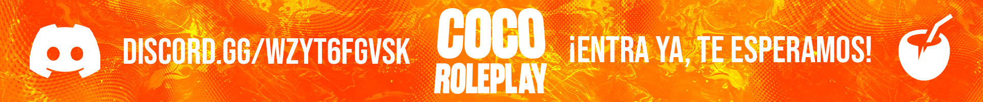 ^COCO ROLEPLAY | SCRIPTS UNICOS | 50K INICIALES | NO WHITELIST | DOBLE TRABAJO | BANDAS GRATIS | MAPEADOS UNICOS Y PROPIOS | EVENTOS TODOS LOS DIAS!  | +650 COCHES, DONADOR Y RAPIDOS | SISTEMA DE DROGAS | LSPD, EMS | [MEX] - [ARG] - [URU]^0 & ^0^5🔧Benny's🔧^0 | ^0[^2M^0E^1X^0] - ^0[^5A^0R^5G^0] - ^0[^3U^0R^4U^0] ^6📡https://discord.gg/ZyEtYEyGZr📡