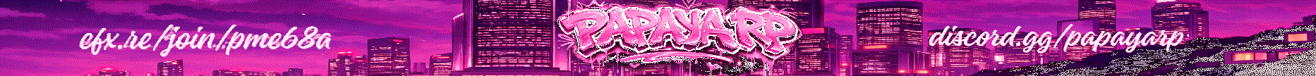 🇪🇸🔥 PAPAYA RP V2 🍍💎  MINI  WL AL ENTRAR | 💣 ROL MODERNO | 🚓 CNP & GC 24/7 | 🔫 BANDAS & MAFIAS | 💊 DROGAS ÚNICAS | 🏦 ATRACOS & ROBOS | 🏎️ +1500 COCHES | 🏠 CASAS & NEGOCIOS | 🎉 EVENTOS DIARIOS | 🔥 ACTUALIZACIONES CONSTANTES 💯