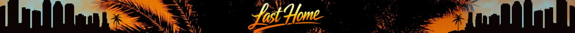 Last Home Roleplay